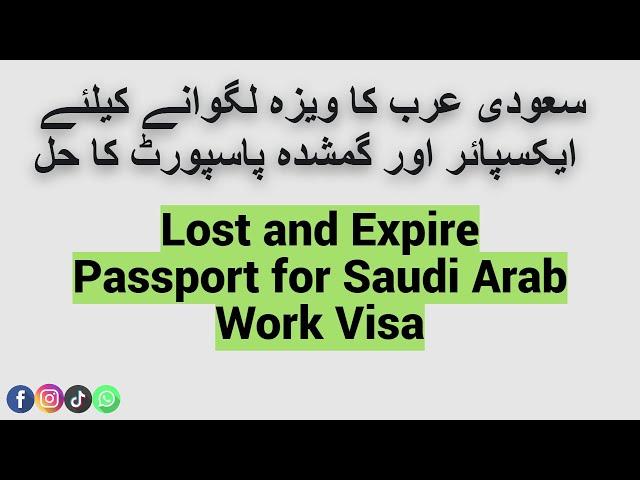 Lost and Expire Passport Solution for Saudi Arab Work Visa - GO Attestation