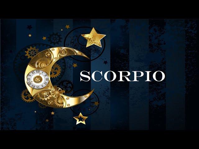 SCORPIO: "THIS IS THE ONE THAT'S BEEN WAITING FOR YOU"  