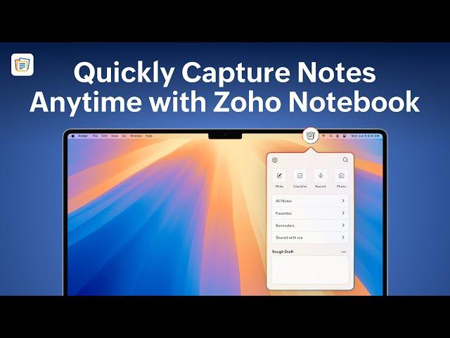 Quickly Capture Notes Anytime with Zoho Notebook | Quick Notes