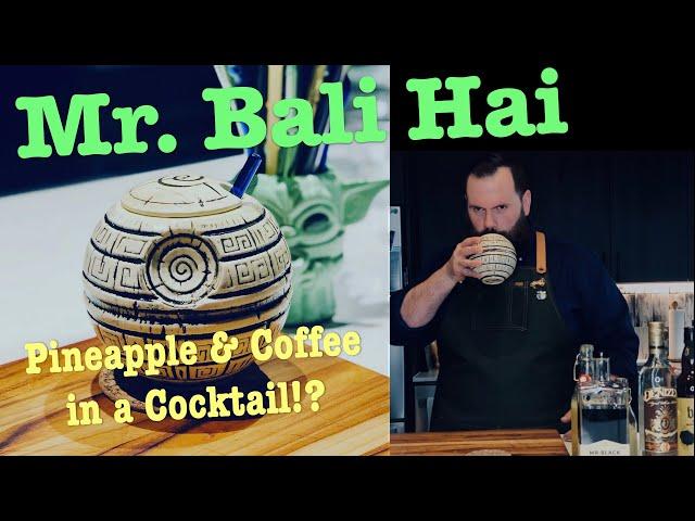 Mr  Bali Hai | Coffee and Pineapple??