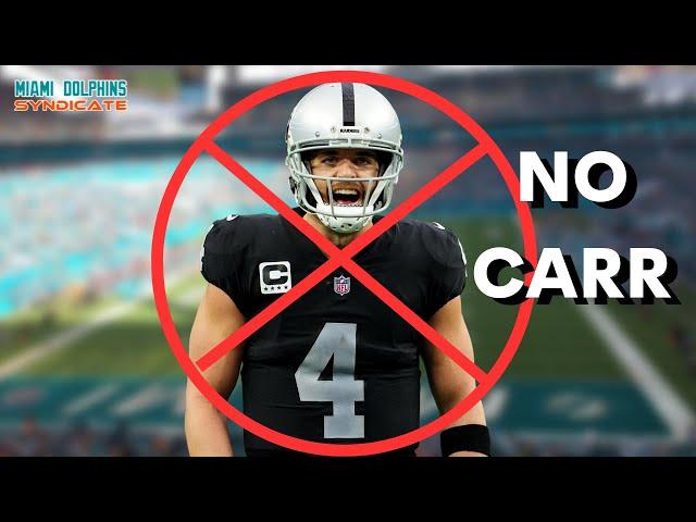 Why The Miami Dolphins Should NOT Pursue Derek Carr | Miami Dolphins Syndicate