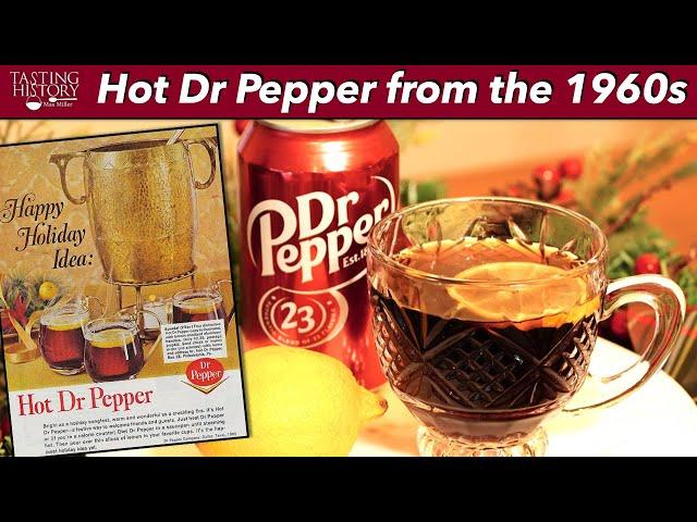 Hot Dr Pepper from the 1960s