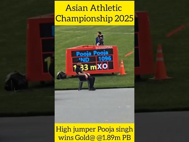 Pooja singh wins Gold@High jump@1.89m@asian athletic championship 2025