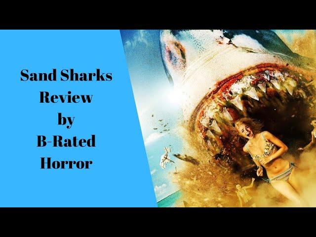 Sand Sharks Review | BRHP