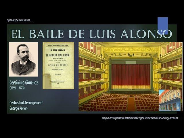 El Baile De Luis Alonso - Gerónimo Giménez arr. George Pollen