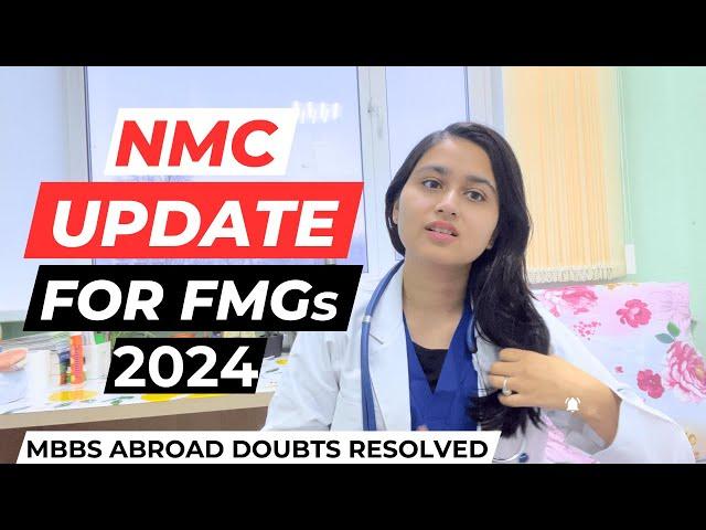 NMC Updates For FMGs | MBBS Abroad | MBBS in Russia