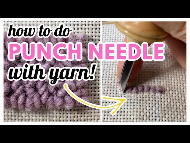 How to Punch Needle with Yarn | Featuring the Oxford Punch Needle