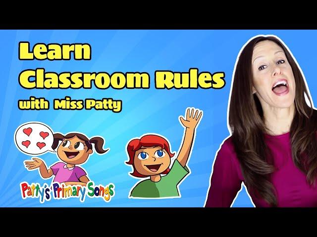 Learn Classroom Rules Song for Children (Official Video)Following the Rules by Patty Shukla Kindness