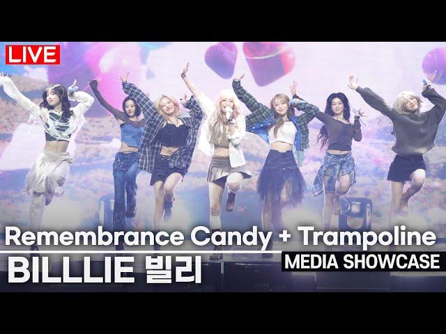 [LIVE] Billlie - 'Remembrance Candy'+'Trampoline' Stage Media Showcase |