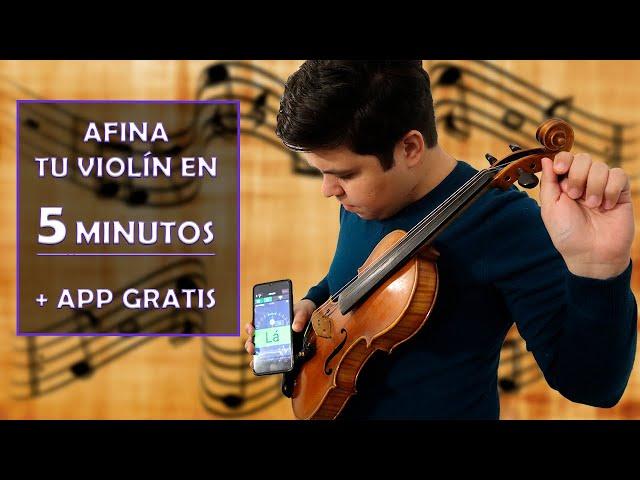 COMO AFINAR EL VIOLIN PASO A PASO (EN 5 MINUTOS + USAR AFINADOR) CURSO DE VIOLIN DESDE CERO PARTE 10