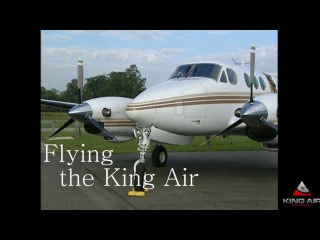 Flying the King Air with Tom Clements - Part 1