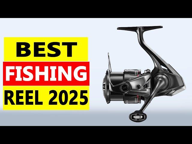 Top 5 Best Fishing Reel 2025