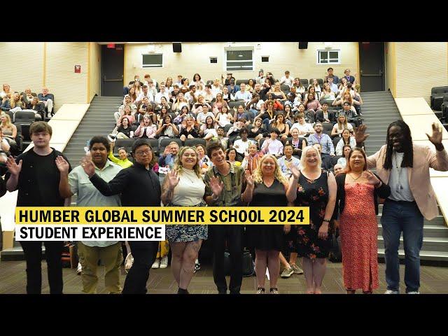 Humber Global Summer School 2024 - Student Experience