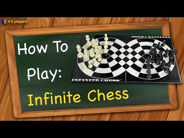 How to play Infinite Chess