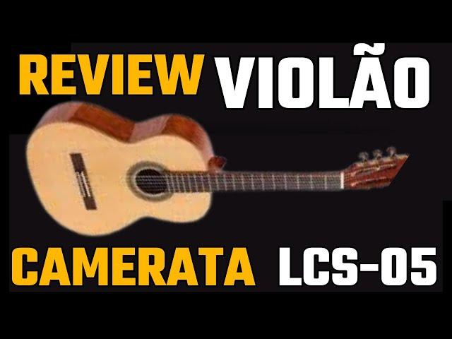 Review Violão Camerata LCS-O5