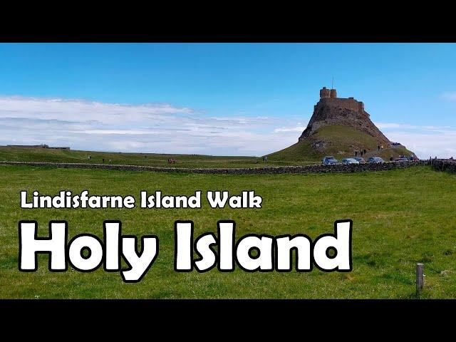 The Holy Island of Lindisfarne【4K】| Northumberland Island Walk 2021