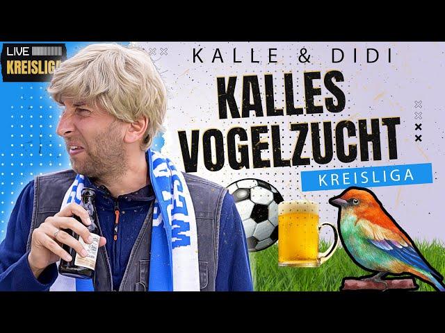 Kalle & Didi - Kalles Vogelzucht | Freshtorge