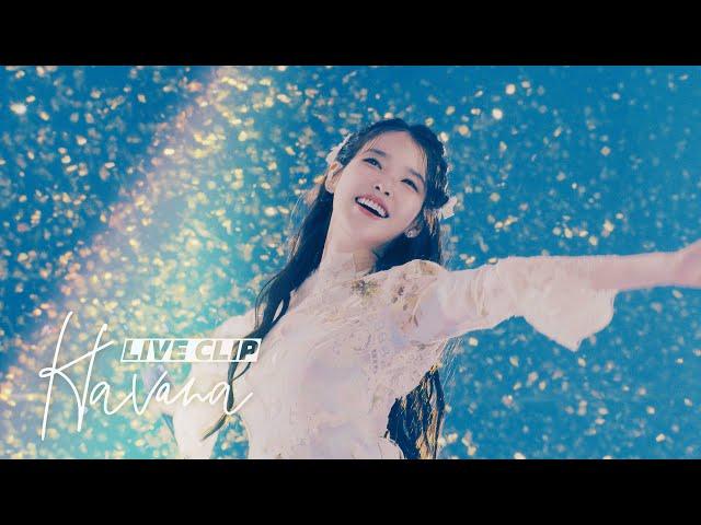 [IU] 'Havana' Live Clip (2023 IU Fan Concert 'I+UN1VER5E')