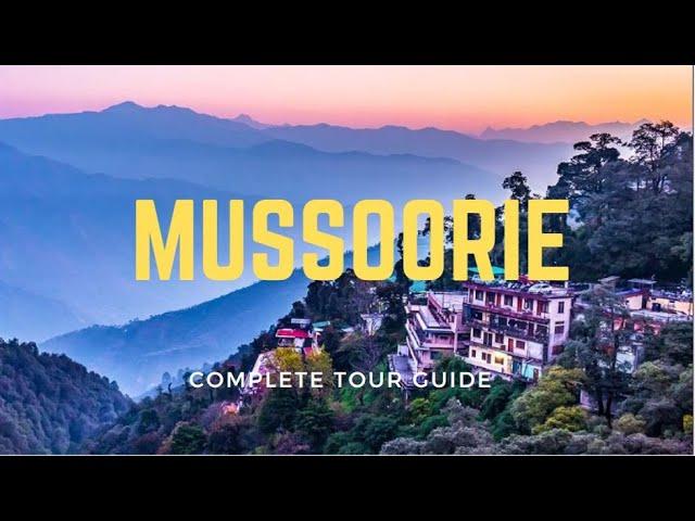 Mussoorie | Mussoorie Tourist Places | Mussoorie Tour Guide | Mussoorie Budget | Dhanolti