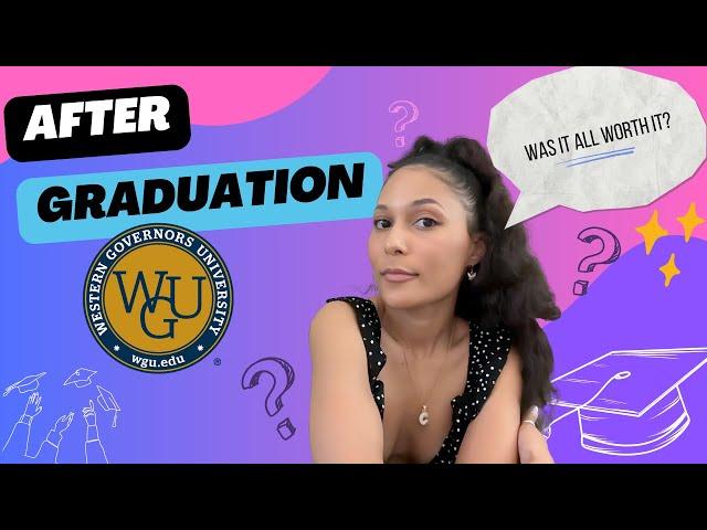 WGU 1 Year Later...