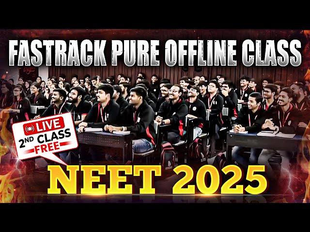 Vidyapeeth PURE Offline Class - NEET 2025 FASTRACK Batch | First 2 Class Free!!