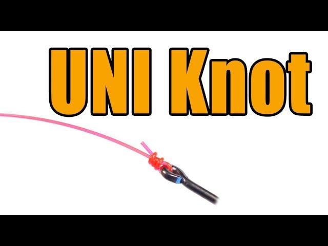 How To Tie a Uni Knot - Easy All Purpose Fishing Knot - A.K.A Duncan & Gallows Knot