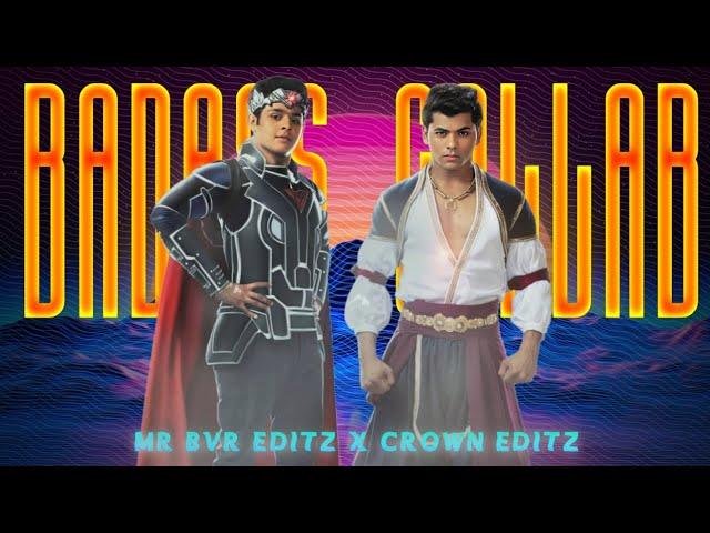 Crown x Mr BVR Editz | Aladdin x Baalveer | Collab edit |