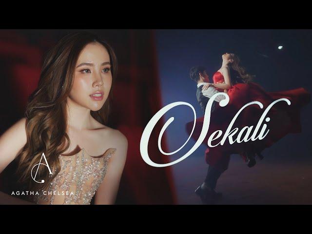 AGATHA CHELSEA - SEKALI (OFFICIAL MUSIC VIDEO)