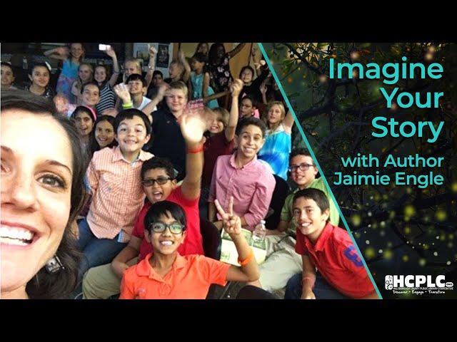 Imagine Your Story with Author Jaimie Engle