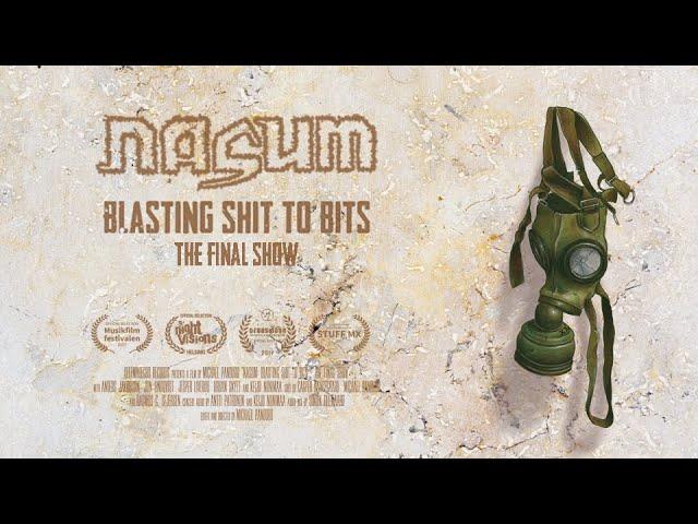 NASUM: Blasting Shit to Bits - The Final Show (FULL FILM)