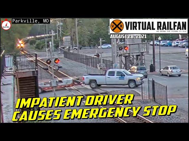 WHY???  IMPATIENT DRIVER CAUSES TRAIN TO GO INTO EMERGENCY IN PARKVILLE, MO!  August 28, 2021