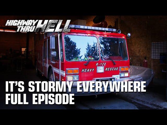 Highway Thru Hell - Season 1 Episode 3 -  It's Stormy Everywhere (FULL EPISODE)