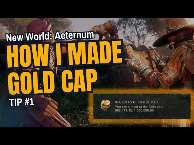 New World Aeternum: How I Made Gold Cap (Tip #1)