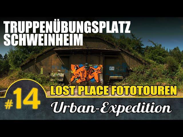 TRUPPENÜBUNGSPLATZ SCHWEINHEIM  | Lost Place Fototouren | URBAN-EXPEDITION #14