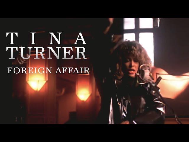 Tina Turner - Foreign Affair (Official Music Video)