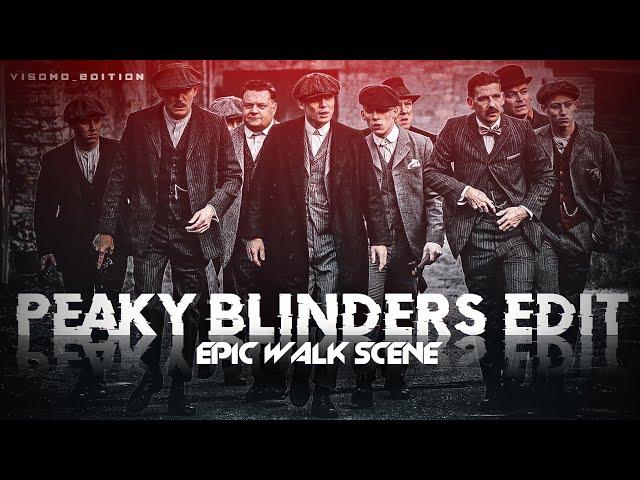 Peaky Blinders Badass Walk | Epic Walking Scene | Attitude Status