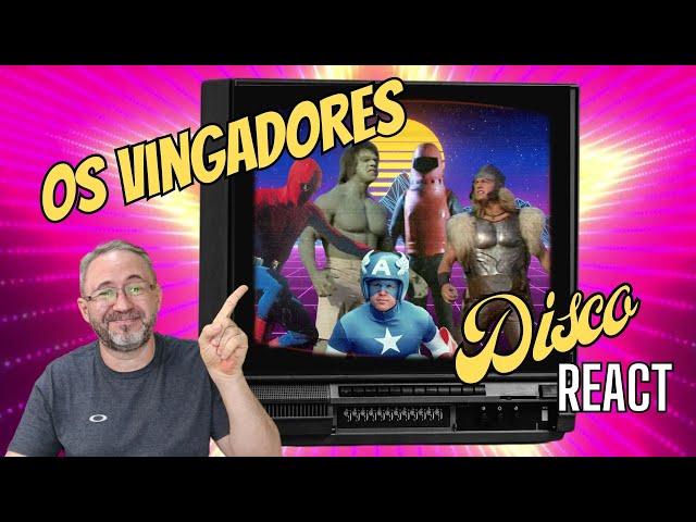 Os Vingadores Disco (React)