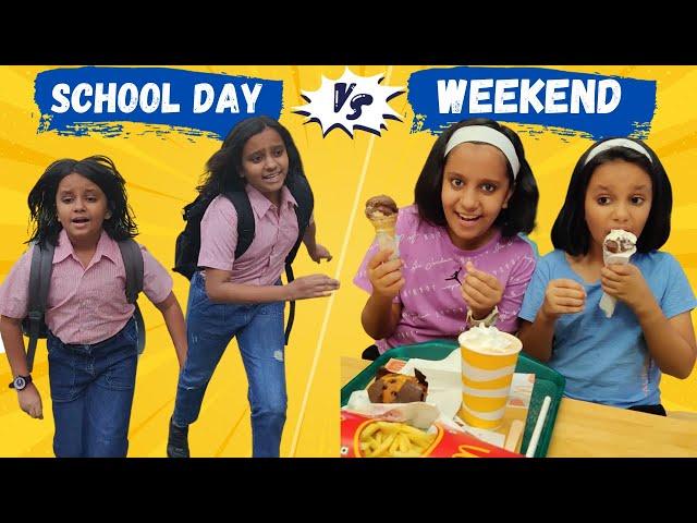 Daily Routine - School Days vs Weekend