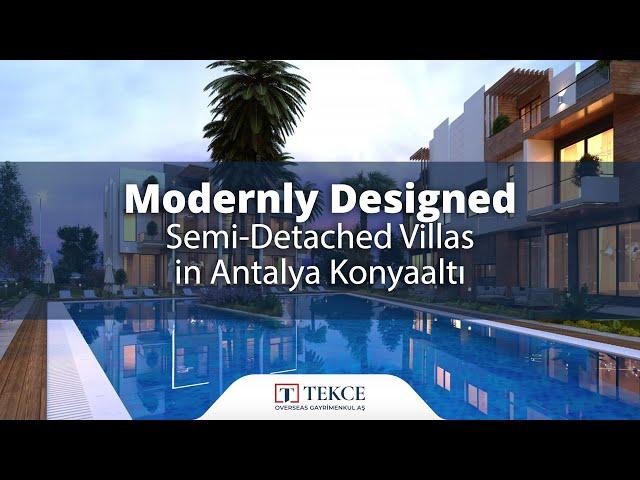 Modernly Designed Semi-Detached Villas in Antalya Konyaaltı | Antalya Homes ®