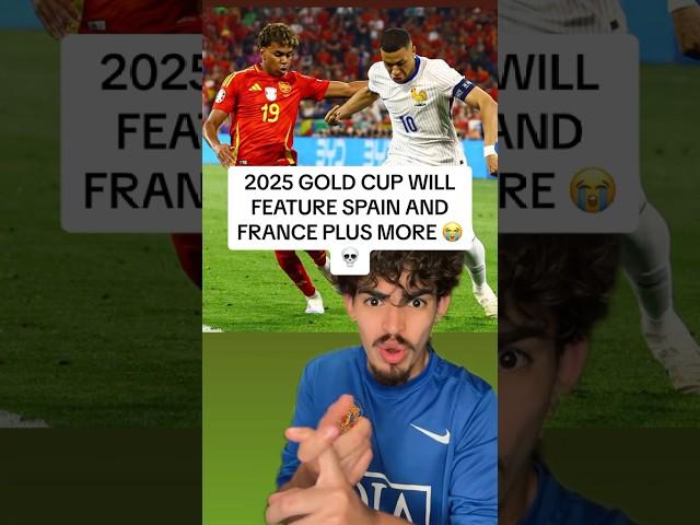 France and Spain Will Play In The 2025 Gold Cup… Plus More 