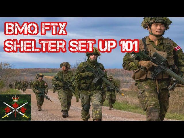 BMQ Field Training Exercise shelter set up 101