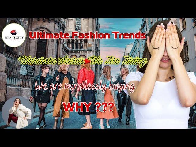 The Ultimate Fashion Trends We All Secretly Hate But Keep Wearing Anyway! WHY?