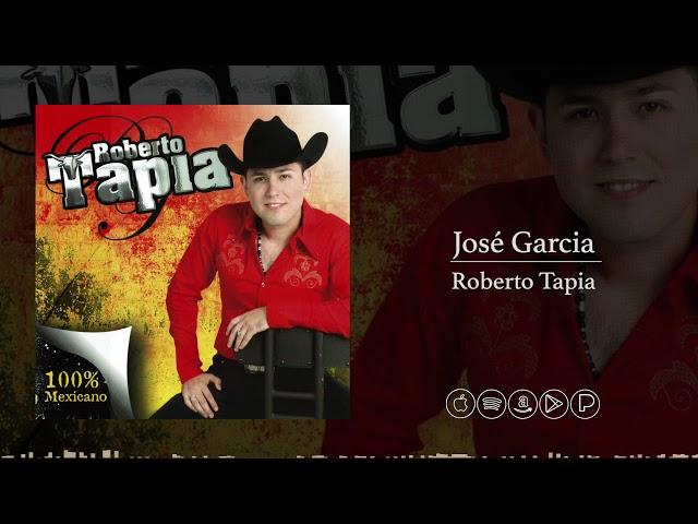 José Garcia - Roberto Tapia