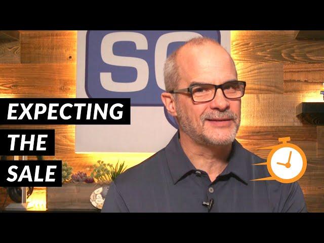 Expecting the Sale | 5 Minute Sales Training | Jeff Shore