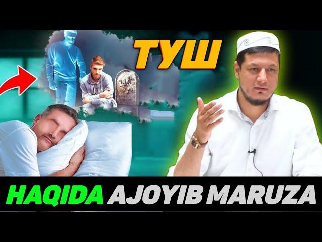 Tush haqida ajib ma'ruza! |Abdulaziz Domla 2022 |Туш хақида ажиб маьруза! #abdulaziz #domla