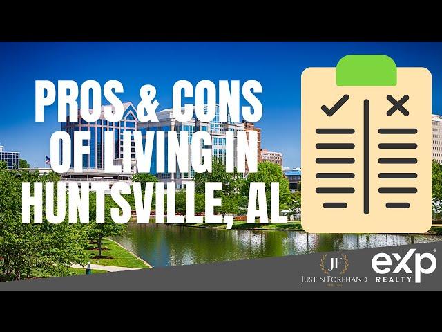 Pros and Cons of Living in Huntsville, AL