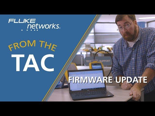 FROM THE TAC- Versiv firmware update V5.6 by Fluke Networks