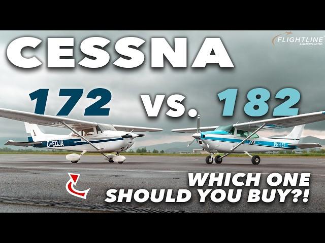 Cessna 172 VS. Cessna 182: Which one is better for YOU?!   |   In-depth review