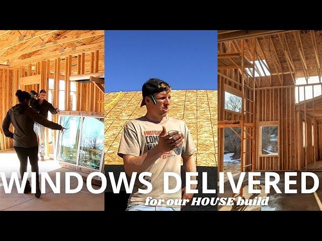 Window Delivery & Wrapping Up Gables on OUR HOUSE BUILD