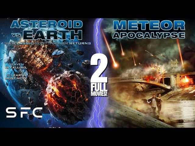 Asteroid Vs Earth + Meteor Apocalypse | 2 Full Action Disaster Movies | Sci-Fi Double Feature